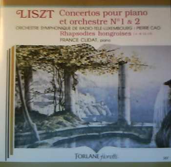 Album Franz Liszt: Concertos Pour Piano Et Orchestre N° 1 & 2 / Rhapsodies Hongroises (4-8-12-17)