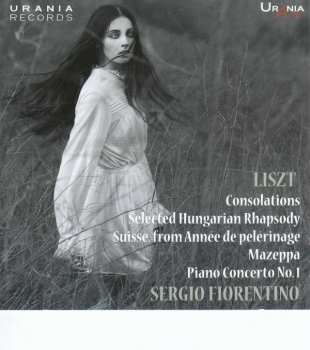 Album Franz Liszt: Consolations; Selected Hungarian Rhapsody; Suisse, From Année de Pelérinage; Mazeppa; Piano Concerto No. 1