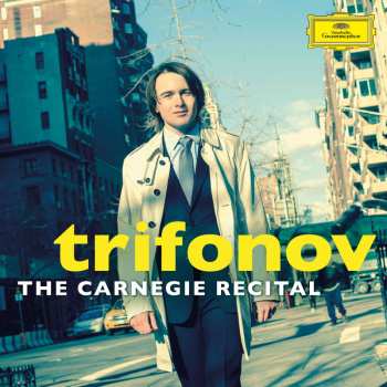 Album Franz Liszt: Daniil Trifonov - The Carnegie Recital 2012
