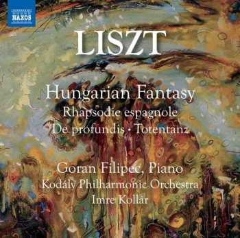 Album Franz Liszt: Fantasia On Hungarian Folk Themes