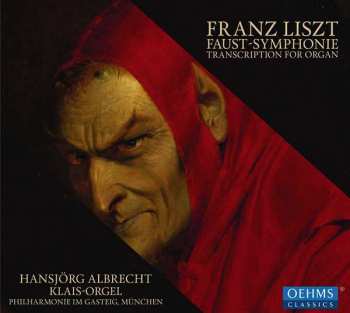 CD Franz Liszt: Faust - Symphonie Transcription For Organ 423793