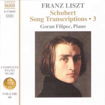 Franz Liszt: Liszt Piano Music • 60 - Schubert Song Transcriptions • 3