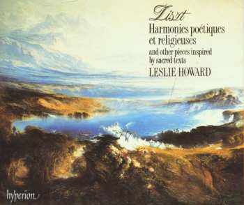 Album Franz Liszt: Harmonies poétiques et religieuses and other pieces inspired by sacred texts