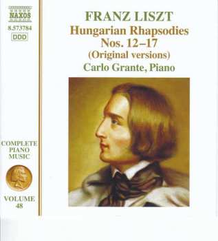 Album Franz Liszt: Hungarian Rhapsodies Nos. 12-17 (Original Versions)