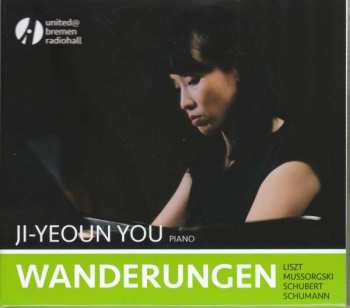 Album Franz Liszt: Ji-yeoun You - Wanderungen