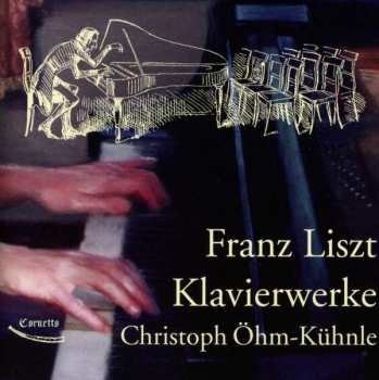 CD Franz Liszt: Klavierwerke 401055