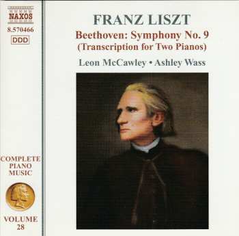 Album Franz Liszt: Beethoven: Symphony No. 9 (Transcription For Two Pianos)