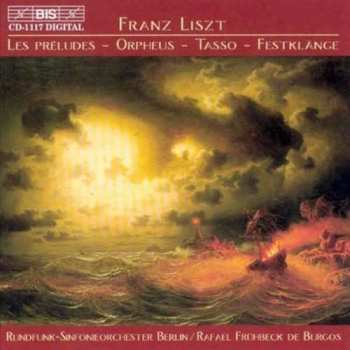 CD Franz Liszt: Liszt: Les Préludes; Hungarian Rhapsodies Nos. 2 & 6; Fantasia on Hungarian Folk Themes 398376