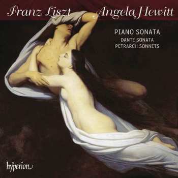 Franz Liszt: Liszt: Piano Sonata & Other Works
