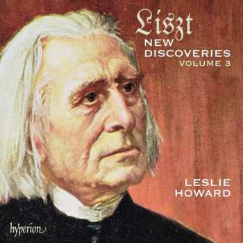 Album Franz Liszt: New Discoveries Volume 3