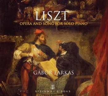 Album Franz Liszt: Opern- Und Liedtranskriptionen