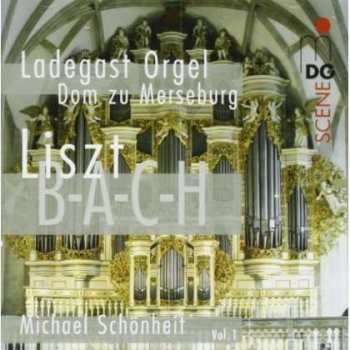 CD Franz Liszt: Organ Works Vol. 1 (B-A-C-H) 189928