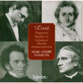 Album Franz Liszt: Paganini Studies & Schubert March Transcriptions