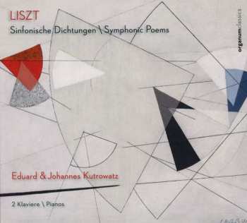 Album Franz Liszt: Symphonische Dichtungen Für 2 Klaviere