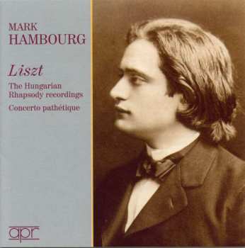 Album Franz Liszt: The Hungarian Rhapsody Recordings / Concerto Pathétique