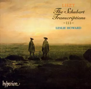 Franz Liszt: The Schubert Transcriptions – III – 