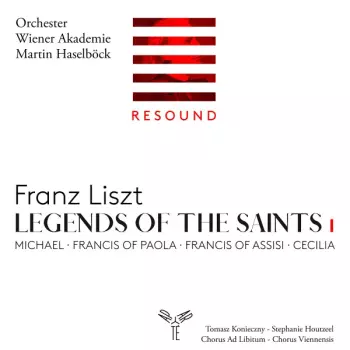 Franz Liszt: Legends Of The Saints I: Michael · Francis Of Paola · Francis Of Assisi · Cecilia