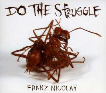Album Franz Nicolay: Do The Struggle
