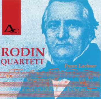 Album Franz Paul Lachner: Streichquartette Vol.2