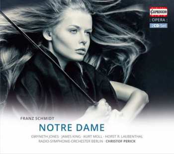 Album Franz Schmidt: Notre Dame
