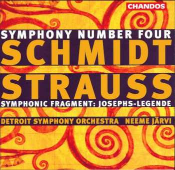 CD Franz Schmidt: Symphony No. 4 / Symphonic Fragment: 'Josephs-Legende' 454091