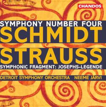 Album Franz Schmidt: Symphony No. 4 / Symphonic Fragment: 'Josephs-Legende'