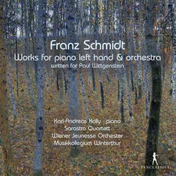 Album Franz Schmidt: Werke Für Klavier Linke Hand & Orchester