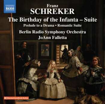 Album Franz Schreker: The Birthday Of The Infanta - Suite