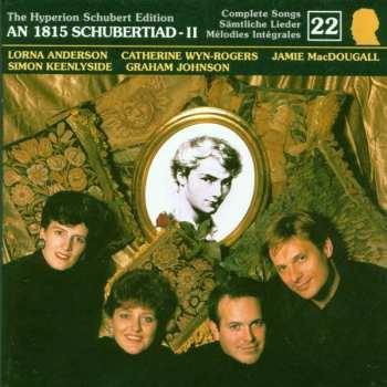 Franz Schubert: An 1815 Schubertiad - II