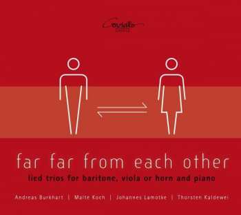 Album Franz Schubert: Andreas Burkhart - Far Far From Each Other