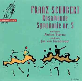 CD Franz Schubert: Rosamunde / Symphonie Nr. 5 459872