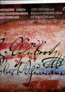 LP Franz Schubert: Arpeggione & Marchenerzahlungen, Marchenbilder 278070