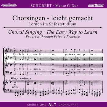 CD Franz Schubert: Chorsingen Leicht Gemacht - Franz Schubert: Messe G-dur D.167 (alt) 462264
