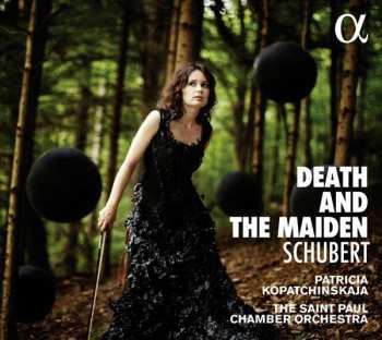 Album Franz Schubert: Death And The Maiden 