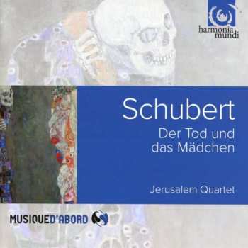 Album Franz Schubert: Der Tod Und Das Mädchen