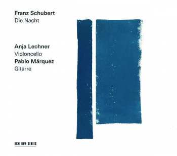 Franz Schubert: Die Nacht