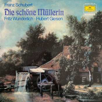 Album Franz Schubert: Die Schöne Müllerin