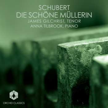 Album Franz Schubert: Die Schöne Müllerin D.795