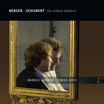 Album Franz Schubert: Die Schöne Müllerin D 795