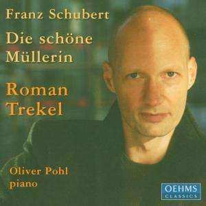 CD Franz Schubert: Die Schöne Müllerin 473378
