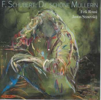CD Franz Schubert: Die Schöne Müllerin D.795 445599