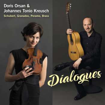 Franz Schubert: Doris Orsan & Johannes Tonio Kreusch - Dialogues