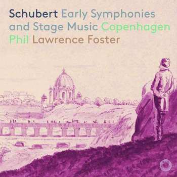 Album Franz Schubert: Early Symphonies And Stage Music