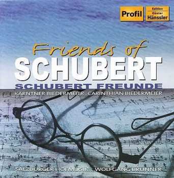 Album Franz Schubert: Friends Of Schubert = Schuberts Freunde
