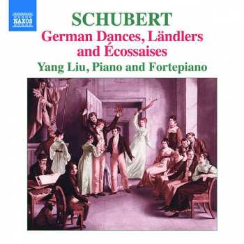 Album Franz Schubert: German Dances, Ländlers And Écossaises
