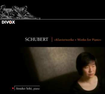 CD Franz Schubert: Klavierwerke • Works For Piano 427990