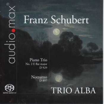 SACD Franz Schubert: Klaviertrio Nr.2 D.929 276170