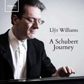 Album Franz Schubert: Klavierwerke "a Schubert Journey"