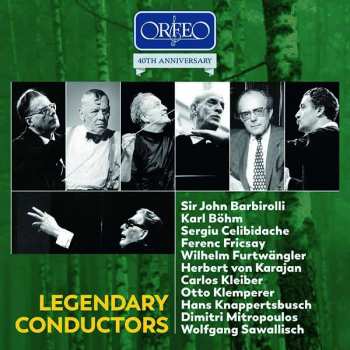 Franz Schubert: Legendary Conductors