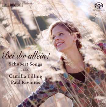 SACD Franz Schubert: Bei Dir Allein! - Schubert Songs 475653